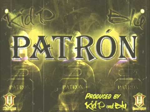 KID P & BLU - PATRON - HEATBAG RECORDS