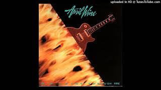 April Wine - Open Soul Surgery  (Walking Through Fire)