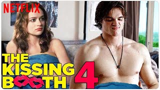 THE KISSING BOOTH 4 Latest News + Everything We Know