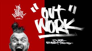 OUTWORK | KILL ROB BAILEY