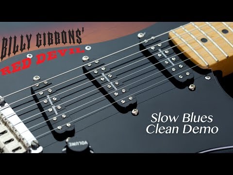Billy Gibbons Red Devil Pickups Slow Blues Demo Track
