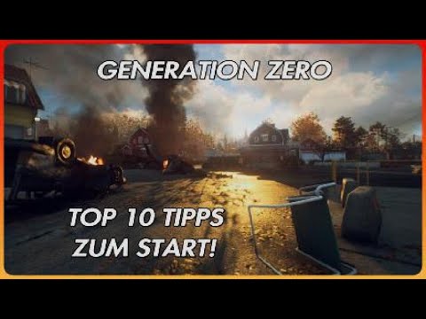 GENERATION ZERO - Unsere TOP 10 TIPPS zum Start! (2023/Ps5)