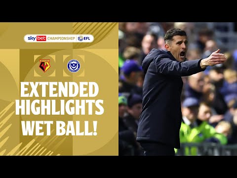 WET BALL! | Watford v Portsmouth extended highlights