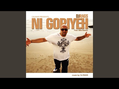 Ni Goriyeh (feat. Billa Bakshi)