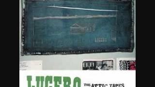 Lucero - Into Your Eyes (The Attic Tapes)