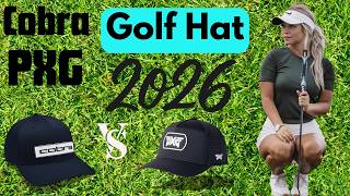 Cobra Golf Hat vs PXG Golf Hat | Premium vs Budget?202