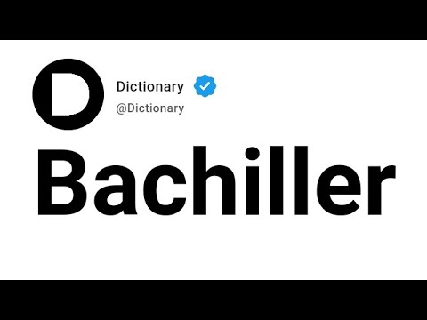 Bachiller Significado En Inglés