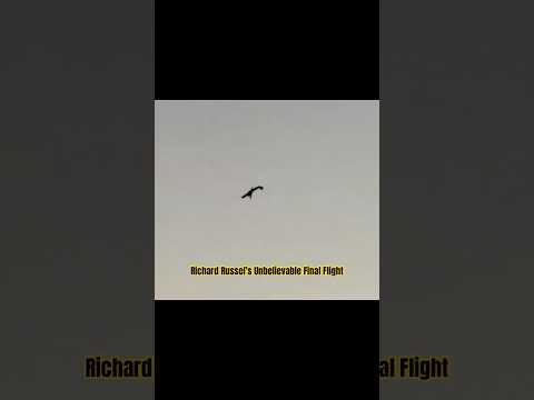 Richard Russel “Sky King’s” Final Moment