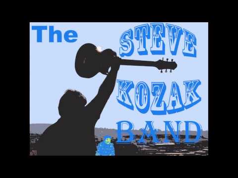 The Steve Kozak Band Leave This Life Alone