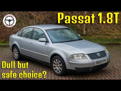 2003 B5.5 VW Passat 1.8T - duller than a Rover 75 but is that better?
