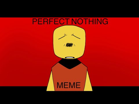 Perfect Nothing meme // Animation Meme // Jim’s Computer