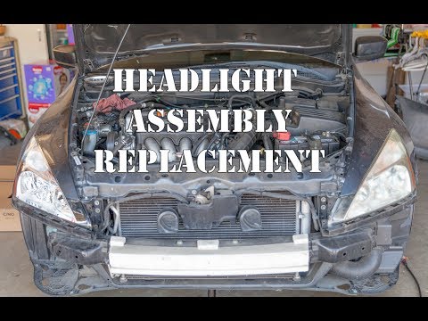 2003-2007 Honda Accord Headlight assembly replacement