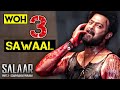 Salaar Unanswered Questions Explained Prem Unfiltered
