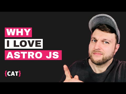 Why I Love Astro.js and You Should Too