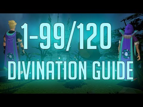 Runescape 3 - 1-99/120 Divination guide 2018