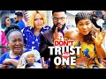 Don't Trust No One Full Movie  7&8 - (Trending  New Movie) Destiny Etico 2021 Latest Nigerian  Movie