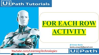 UiPath Tutorial || Day 20 : For Each Row in data table