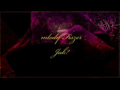 młody Fiszer - Jak?