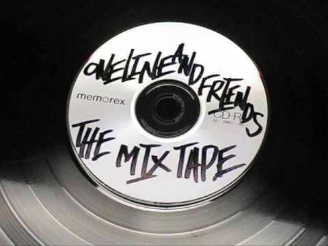 ONELINE & FRIENDZ The Mixtape