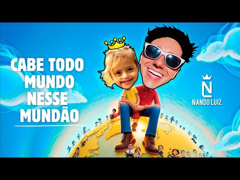 Nando Luiz - Cabe todo mundo nesse mundão (Videoclipe Oficial)