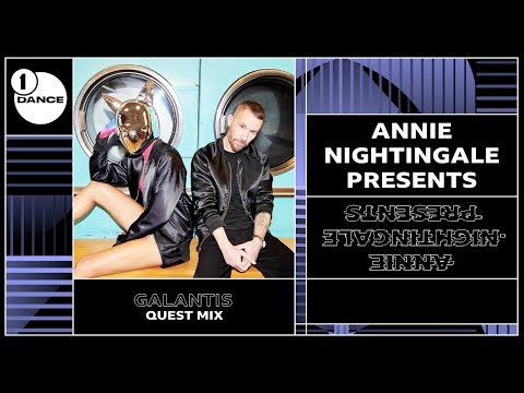 Galantis - BBC Radio 1 Annie Nightingale Quest Mix