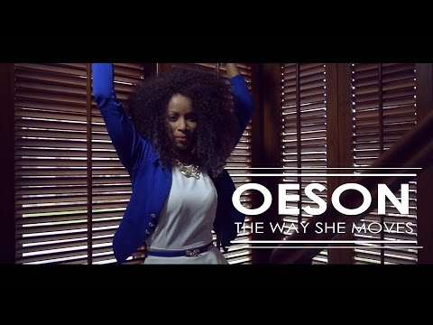 Oeson - The Way She Moves [Official Music Video]