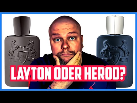 Layton oder Herod ? Welchen muss man haben ? | Parfums de Marly