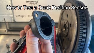 How to Test a Crank Position Sensor.