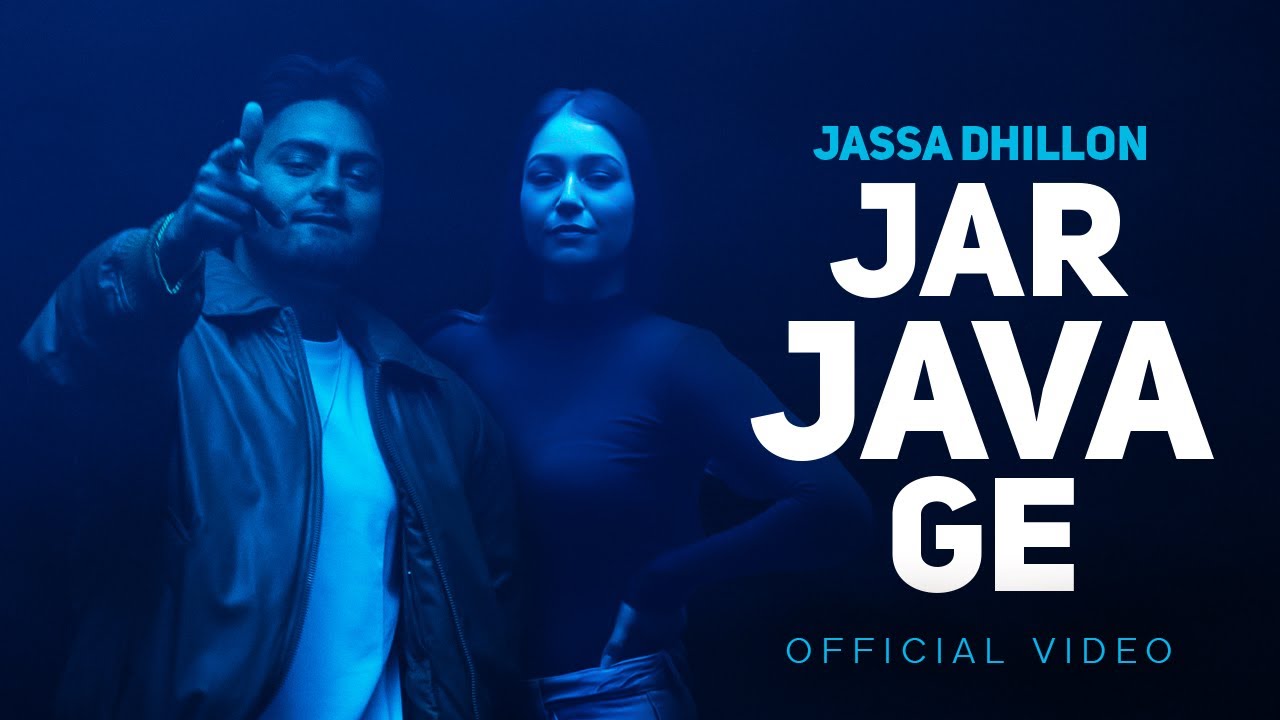 Jar Java Ge Lyrics | Jassa Dhillon
