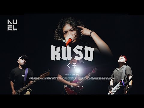 NUEL - KUSO (Official Music Video)