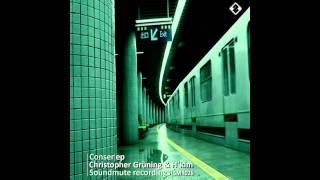 Christopher Grüning & H`Kim - CONSER