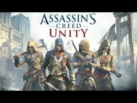 Assassins Creed: Unity 2026 *Part 8*