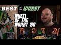 Best Of The Worst Wheel Of The Worst 30