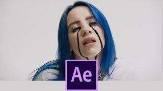 BILLIE EILISH - Cry BLACK TEARS (After Effects Tutorial)