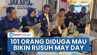 Polda Metro Jaya Tangkap 101 Orang saat Demo Hari Buruh di DPR, Diduga Hendak Buat Kerusuhan