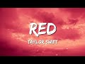 Taylor Swift - Red (Lyrics)