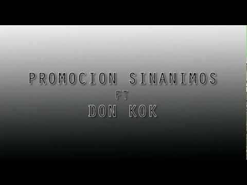 Promo Sinanimos Soid & Leku ft Don Kok-Norver Producciones