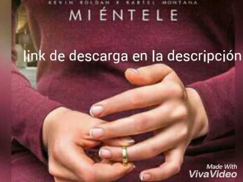 Mientele Kevin Roldan ft Kartel Montana