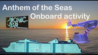 Bionic Bar onboard Anthem of the Seas,