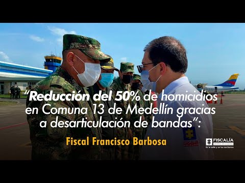 Fiscal Francisco Barbosa: Reducción del 50% de homicidios en Comuna 13 de Medellín