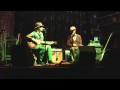 Birdie Busch & Todd Erk   -  "Water"   - Johnny Brendas - 12/30/09