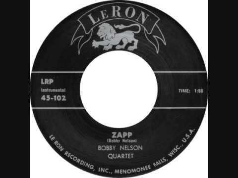 bobby nelson quartet : zapp