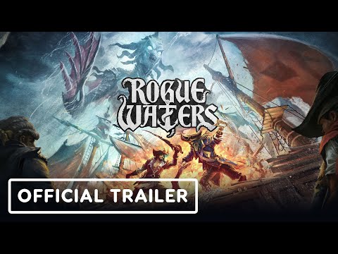 Rogue Waters - Official Launch Trailer