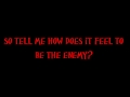 Sevendust Enemy with on screen lyrics