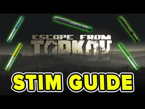 STIM GUIDE - THE BEST, WORST AND MY FAVOURITES & MOST USED | Escape from Tarkov | TweaK