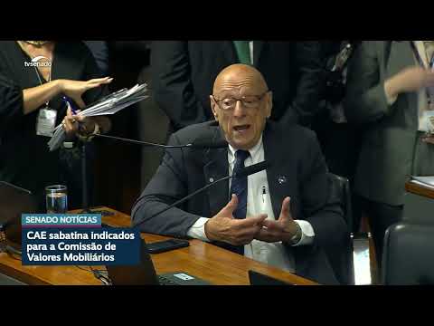 CAE: indicação de Otto Lobo para CVM gera polêmica entre senadores
