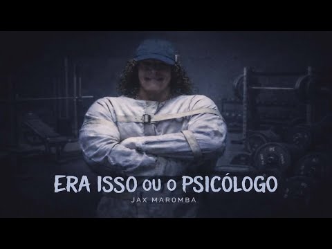 ☠️ Era Isso ou o Psicólogo ☠️ - Jax 💪 [RAP MAROMBA 2026] [Sam Sulek Motivação] (Prod.Last)