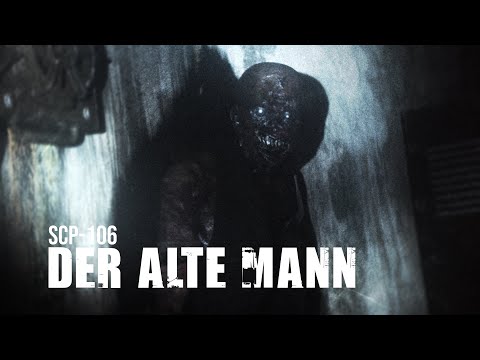 Er zieht dich in die Dunkelheit | Der Alte Mann | SCP-106