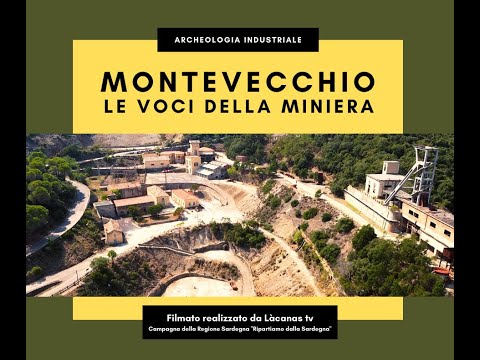 9. Montevecchio: le voci della miniera