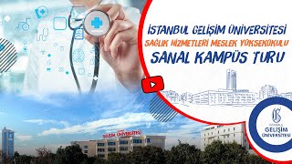 İstanbul Gelişim Üniversitesi Sağlık Hizmetleri Meslek Yüksekokulu Sanal Kampüs 